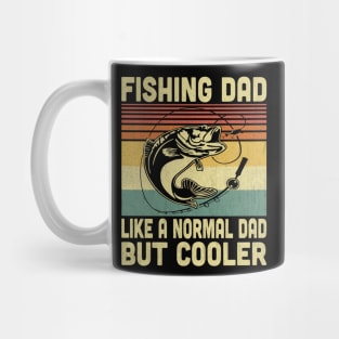 Fishing Dad Like A Normal Dad But Cooler Vintage Fishing Lovers Mug